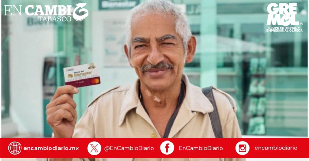 Arranca en Tabasco el segundo pago bimestral de pensión para hombres de 63 y 64 años