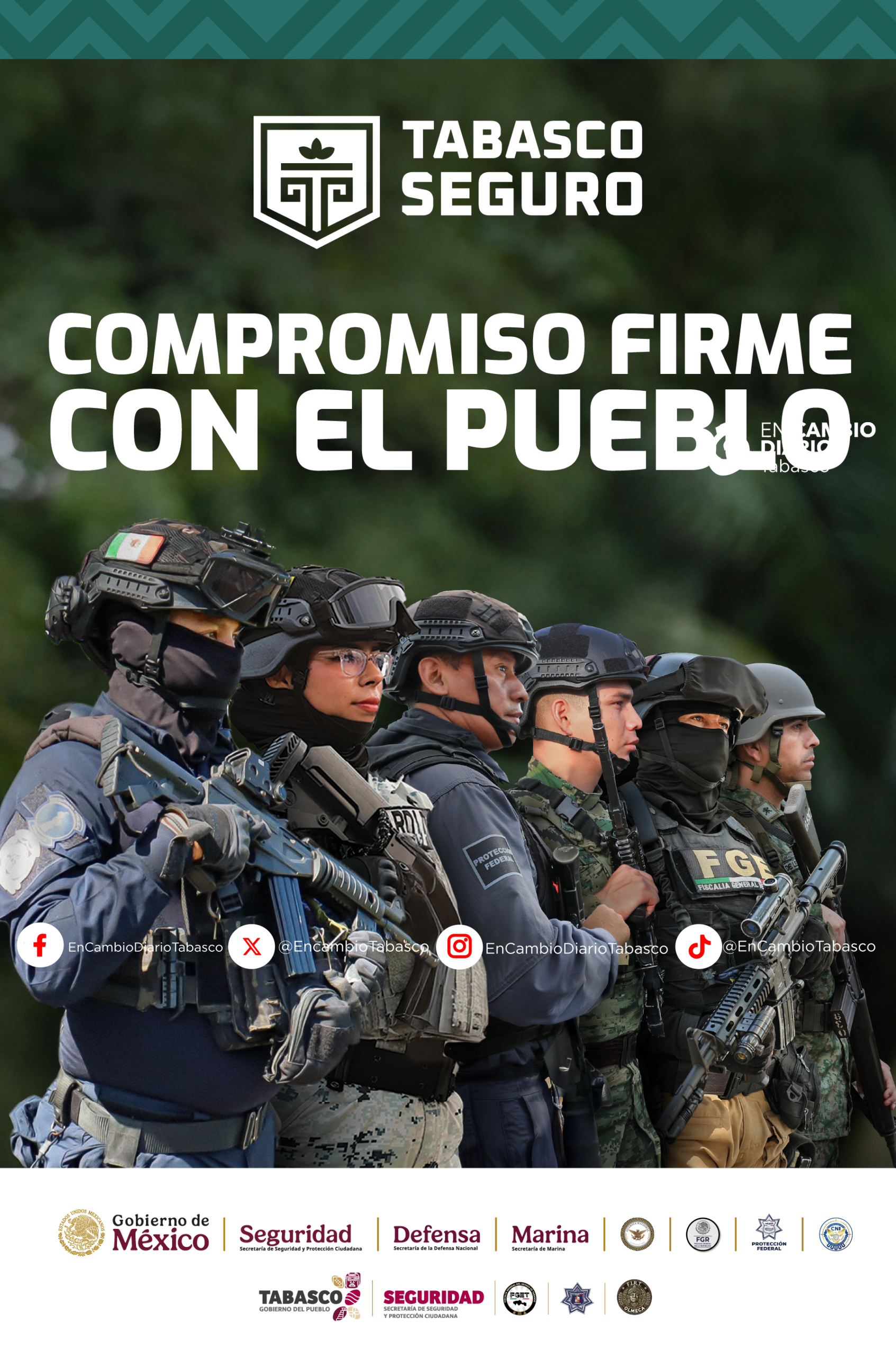 Tabasco Seguro Compromiso firme con el pueblo