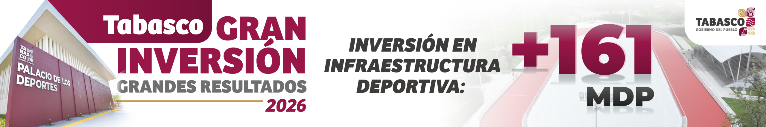Gran Inversión en Tabasco